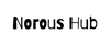 Norous Hub